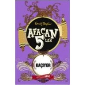 AFACAN 5'LER KAÇIYOR - ENID BLYTON