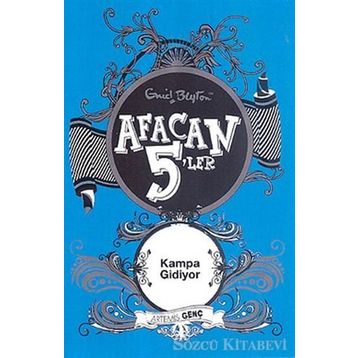 Afacan 5'ler Kampa Gidiyor - Enid Blyton