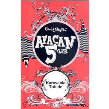 AFACAN 5'LER KARAVANLA TATILDE - ENID BLYTON