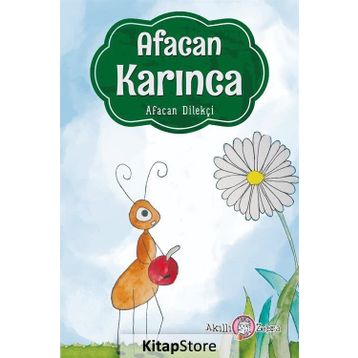 Afacan Karınca - Afacan Dilekçi