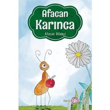 Afacan Karınca - Afacan Dilekçi