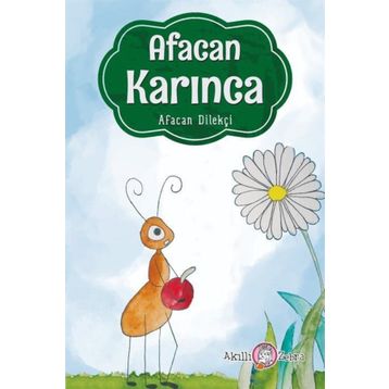 Afacan Karınca - Afacan Dilekçi