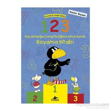 Afacanlar Takımı Dizisi 1-2-3 Küçük Karga Çorap’la Eğlenceli ve Komik Boyama Kitabı - Nele Moost Annet Rudolph