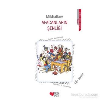 Afacanların Şenliği - Mihalkov