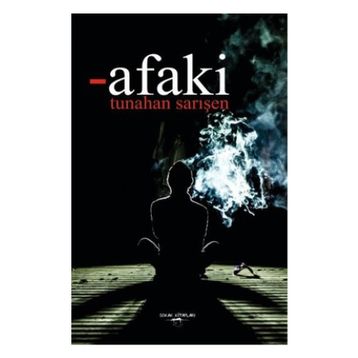 Afaki - Tunahan Sarışen