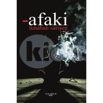 Afaki - Tunahan Sarışen