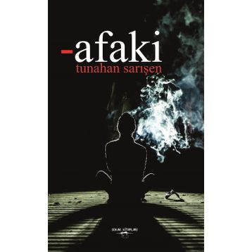 Afaki - Tunahan Sarışen
