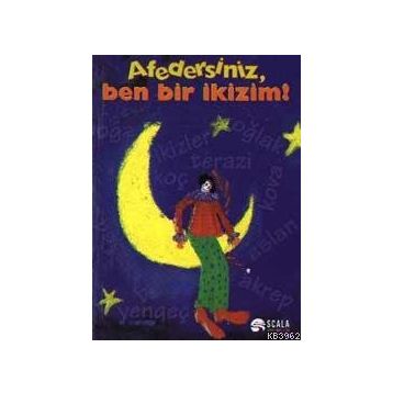 AFEDERSINIZ, BEN BIR İKİZİM BÜTÜN YÖNLERİYLE BURÇLAR - REINA JAMES REINSTEIN, MIKE REINSTEIN