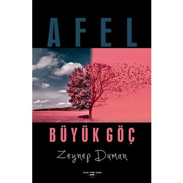 Afel - Büyük Göç - Zeynep Duman