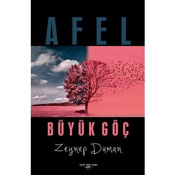Afel - Büyük Göç - Zeynep Duman