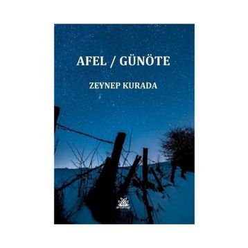Afel - Günöte - Zeynep Kurada