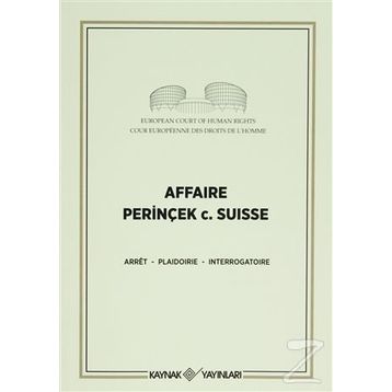 Affaire Perinçek c. Suisse - Cüneyt Akalın