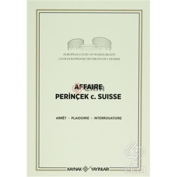 Affaire Perinçek c. Suisse - Cüneyt Akalın