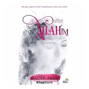 Affet Allah’ım - Kadir Akel