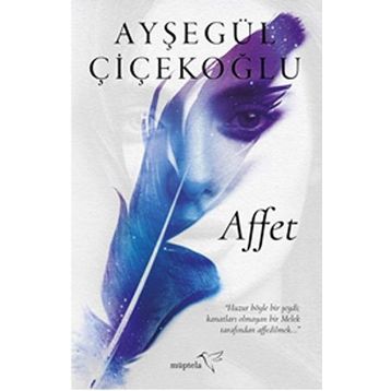 Affet - Ayşegül Çiçekoğlu