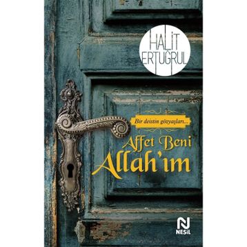 Affet Beni Allah'ım - Halit Ertuğrul