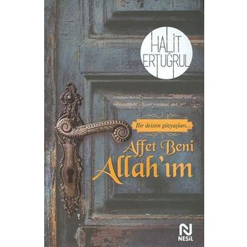 Affet Beni Allah'ım - Halit Ertuğrul