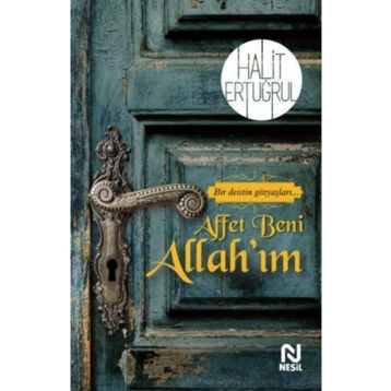 Affet Beni Allah'ım - Halit Ertuğrul