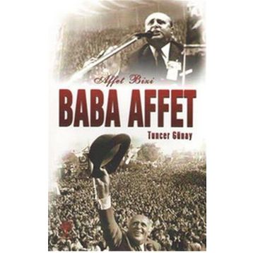 Affet Bizi Baba Affet - Tuncer Günay
