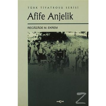 AFIFE ANJELIK - RECAIZADE M .EKREM