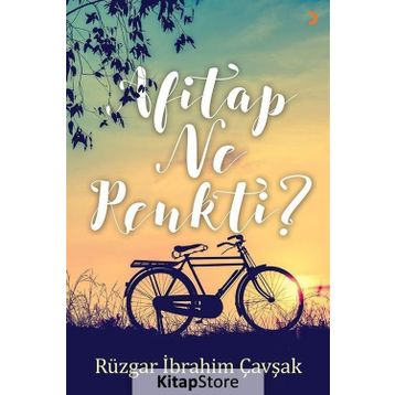 Afitap Ne Renkti? - Rüzgar İbrahim Çavşak