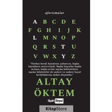 Aforizmalar - Altay Öktem