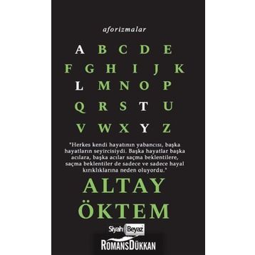 Aforizmalar - Altay Öktem