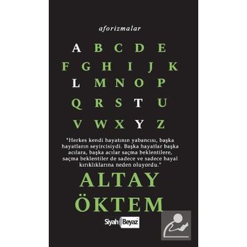 Aforizmalar - Altay Öktem