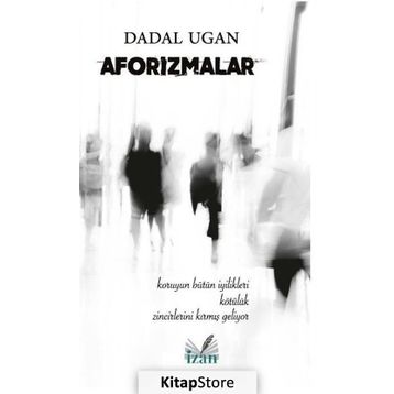 Aforizmalar - Dadal Ugan