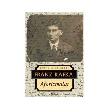 Aforizmalar - Franz Kafka - İndigo Kitap
