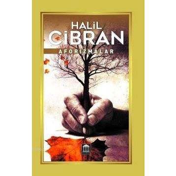Aforizmalar - Halil Cibran