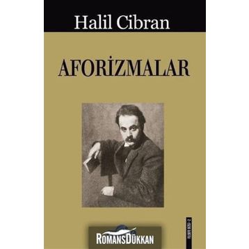 Aforizmalar - Halil Cibran