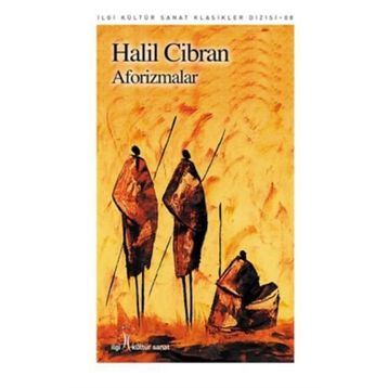 Aforizmalar - Halil Cibran