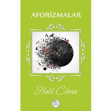 Aforizmalar - Halil Cibran