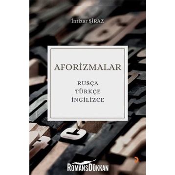 Aforizmalar - İntizar Şiraz