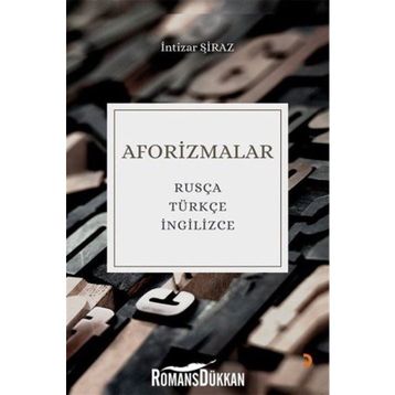 Aforizmalar - İntizar Şiraz