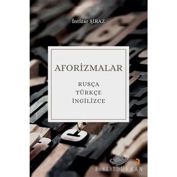Aforizmalar - İntizar Şiraz