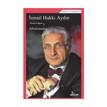 Aforizmalar - İsmail Hakkı Aydın