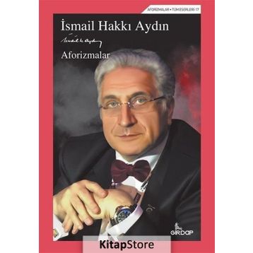 Aforizmalar - İsmail Hakkı Aydın