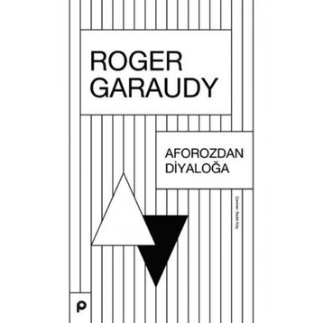 Aforozdan Diyaloğa - Roger Garaudy