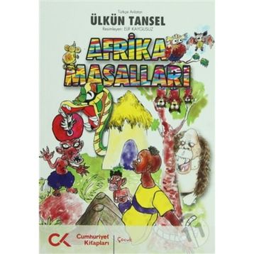 AFRIKA MASALLARI - ÜLKÜN TANSEL