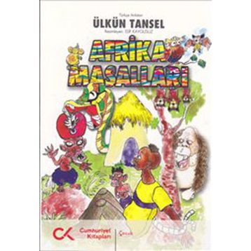 AFRIKA MASALLARI - ÜLKÜN TANSEL