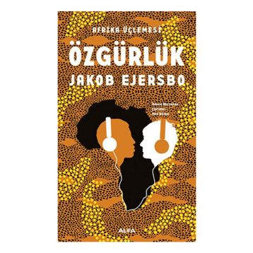 Afrika Üçlemesi - Özgürlük - Jakob Ejersbo