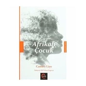 AFRİKALI ÇOCUK - CAMARA LAYE