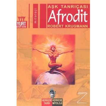 AFRODIT AŞK TANRIÇASI - ROBERT KRUGMANN