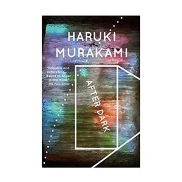 After Dark - Haruki Murakami