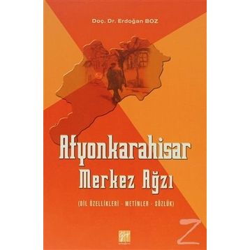 AFYONKARAHISAR MERKEZ AĞZI - ERDOĞAN BOZ