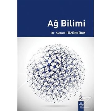 AĞ BILIMI - SELIM TÜZÜNTÜRK