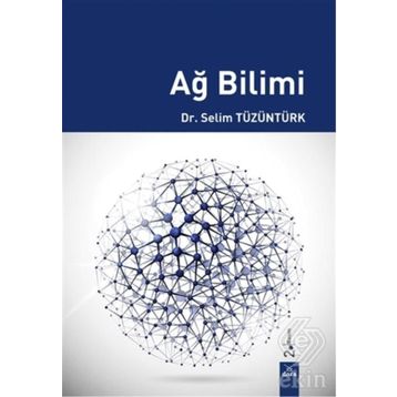 AĞ BILIMI - SELIM TÜZÜNTÜRK