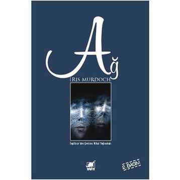 AĞ - IRIS MURDOCH
